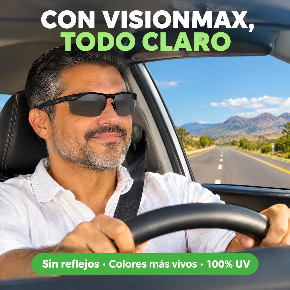 Hombre manejando cómodo con lentes VisionMax